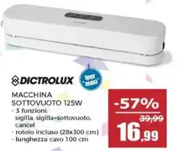 Happy Casa MACCHINA SOTTOVUOTO 125W DICTROLUX offerta