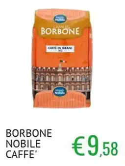 Sugros BORBONE NOBILE CAFFE' offerta