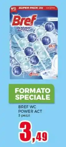 Happy Casa Bref WC Power Act offerta