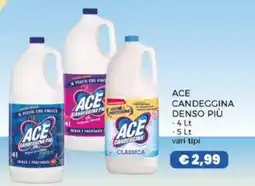 Happy Casa ACE CANDEGGINA DENSO PIÙ offerta