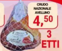 Supermercati Spesa Mia CRUDO NAZIONALE AVELLINO offerta