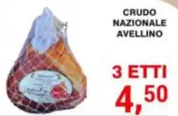 Supermercati Spesa Mia CRUDO NAZIONALE AVELLINO offerta
