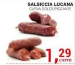 Supermercati Spesa Mia Salsiccia Lucana Curva Dolce/Piccante offerta