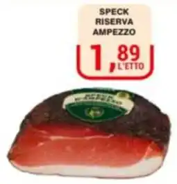 Supermercati Spesa Mia Speck Riserva Ampezzo offerta