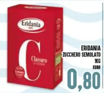 Al Discount Eridania Zucchero Semolato offerta