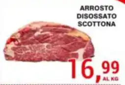 Supermercati Spesa Mia ARROSTO DISOSSATO SCOTTONA offerta