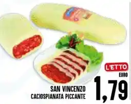 Al Discount SAN VINCENZO CACIOSPIANATA PICCANTE offerta