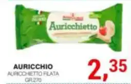 Supermercati Spesa Mia Auricchio Auricchietto filata offerta