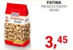 Supermercati Spesa Mia Fatina Pistacchi Tostati offerta