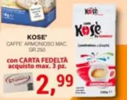 Supermercati Spesa Mia Kose' Caffè Armonioso Mac. offerta