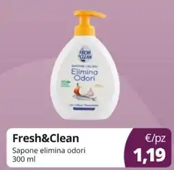 Acqua & Sapone Fresh&Clean Sapone elimina odori offerta