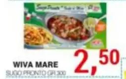 Supermercati Spesa Mia WIVA MARE SUGO PRONTO offerta