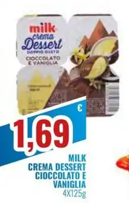 Paladini Otello Supermercato milk crema dessert cioccolato e vaniglia offerta