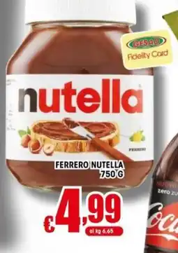 Gesad Supermercati FERRERO NUTELLA offerta
