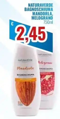 Paladini Otello Supermercato Naturaverde Bagnoschiuma Mandorla, Melograno offerta