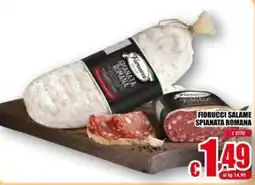 Gesad Supermercati Fiorucci Salame Spianata Romana offerta