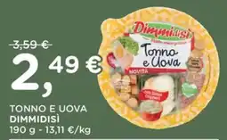Orvea Tonno e Uova Dimmidisì offerta