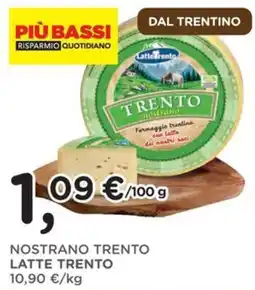 Orvea Nostrano Trento Latte Trento offerta