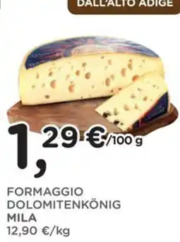 Orvea FORMAGGIO DOLOMITENKÖNIG MILA offerta