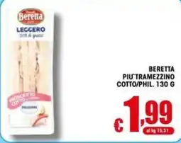Gesad Supermercati Beretta Più Tramezzino Cotto/Phil offerta