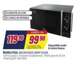 Trony WHIRLPOOL MICROONDE MWP103SB offerta