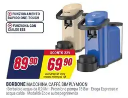 Trony BORBONE MACCHINA CAFFÈ SIMPLYMOON offerta
