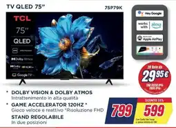 Trony TV QLED 75" TCL offerta