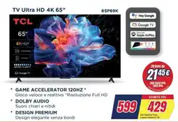 Trony TCL TV Ultra HD 4K 65" offerta