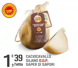 Supermercati Dok Caciocavallo Silano D.O.P. Saper di Sapori offerta