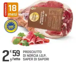 Supermercati Dok Prosciutto di Norcia I.G.P. Saper di Sapori offerta