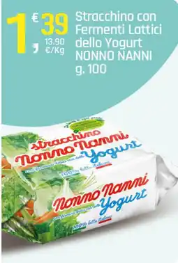 Supermercati Dok Stracchino con Fermenti Lattici dello Yogurt NONNO NANNI offerta