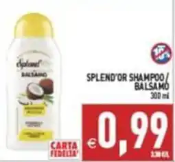 Pim Supermercati Splend'or Shampoo / Balsamo offerta