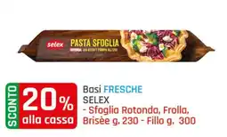 Supermercati Dok Basi fresche selex offerta