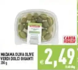 Pim Supermercati MADAMA OLIVA OLIVE VERDI DOLCI GIGANTI offerta