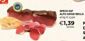 Mercatò Big SPECK IGP ALTO ADIGE RECLÀ offerta