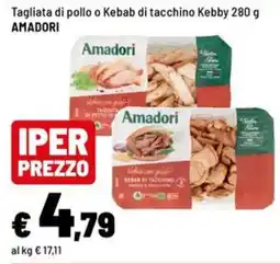 Iper La Grande Tagliata di pollo o Kebab di tacchino Kebby offerta