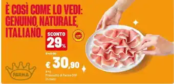 Iper La Grande Prosciutto di Parma DOP offerta