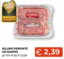 Mercatò Big Salame Piemonte IGP Raspini offerta