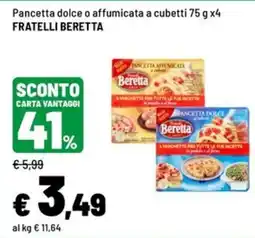 Iper La Grande Pancetta dolce o affumicata a cubetti FRATELLI BERETTA offerta