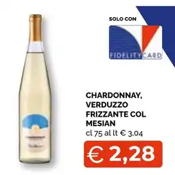 Mercatò Big CHARDONNAY, VERDUZZO FRIZZANTE COL MESIAN offerta