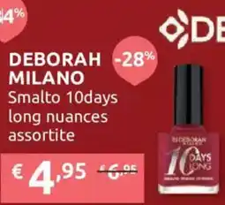 Ipersoap DEBORAH MILANO Smalto 10days long nuance assortite offerta