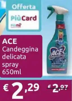 Ipersoap Ace candeggina delicata spray offerta