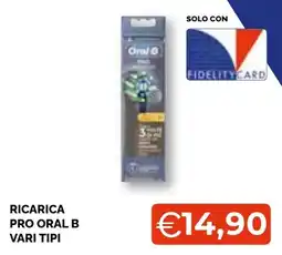 Mercatò Big Ricarica Pro Oral B offerta