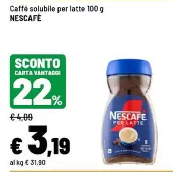 Iper La Grande Caffè solubile per latte NESCAFE offerta