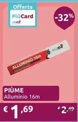 Ipersoap PIÙME Alluminio 16m offerta