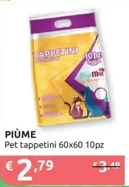 Ipersoap PIÙME Pet tappetini 60x60 offerta