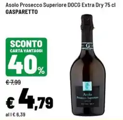 Iper La Grande Asolo Prosecco Superiore DOCG Extra Dry GASPARETTO offerta