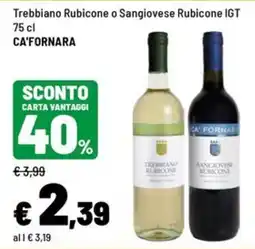 Iper La Grande Trebbiano Rubicone o Sangiovese Rubicone IGT offerta