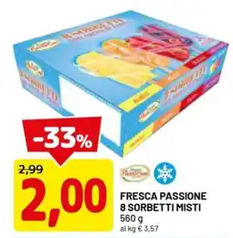 DPiù Fresca Passione offerta