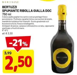 DPiù BERTUZZI SPUMANTE RIBOLLA GIALLA DOC offerta